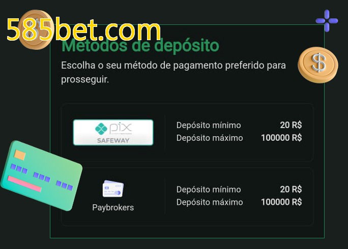 O cassino 585bet.combet oferece uma grande variedade de métodos de pagamento